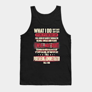 Purchasing Administrator What i Do Tank Top